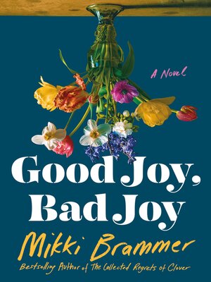 cover image of Good Joy, Bad Joy